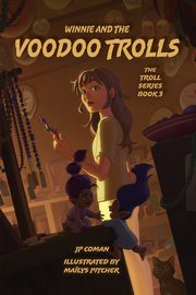 Winnie and the Voodoo Trolls, Coman JP