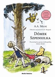 Dmek Szpeniolka, Milne A.A.