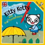 Kitty Kotty and the Thunderstorm, Gowiska Anita