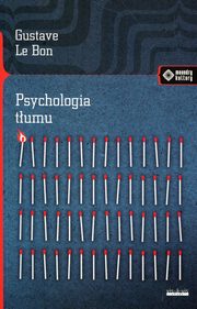 ksiazka tytu: Psychologia tumu autor: Le Bon Gustave