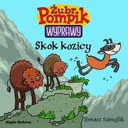 ubr Pompik Wyprawy Tom 16 Skok kozicy, Samojlik Tomasz