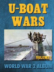 ksiazka tytu: U-boat Wars Volume 1 autor: Baughman Richard