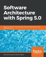 Software Architecture with Spring 5.0, Enriquez Ren