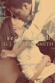 Secret North, Walker-Smith G J