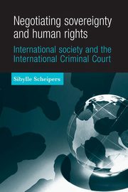 Negotiating sovereignty and human rights, Scheipers Sibylle