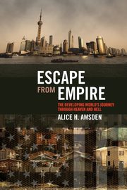 Escape from Empire, Amsden Alice H.