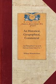 An Historical, Geographical, Commercial, William Winterbotham