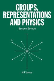 Groups, Representations and Physics, Jones H.F