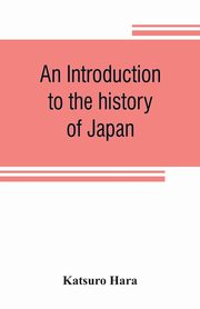 An introduction to the history of Japan, Hara Katsuro
