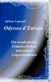 Odysee d'Europe, Legrand Adriane