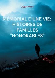 Mmorial d'une vie, Mur Jean
