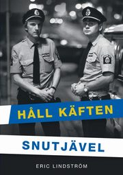 H?ll Kften Snutjvel, Lindstrm Eric