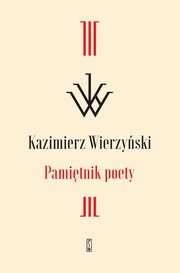 Pamitnik poety, Wierzyski Kazimierz