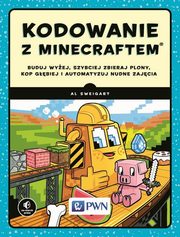 ksiazka tytu: Kodowanie z Minecraftem. autor: Sweigart Al