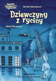 Dziewczyny z ryciny, Mikoajewski Jarosaw