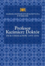 ksiazka tytu: Profesor Kazimierz Doktr autor: 