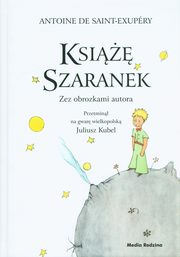 Ksi Szaranek, de Saint-Exupery Antoine