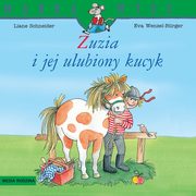 Mdra Mysz Zuzia i jej ulubiony kucyk, Schneider Liane
