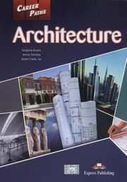 ksiazka tytu: Career Paths Architecture Student's Book+ Digibook autor: Evans Virginia. Dooley Jenny. Cook Dave