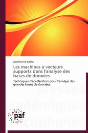 Les machines ? vecteurs supports dans l'analyse des bases de donnes, DJEFFAL-A