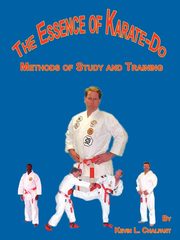 The Essence of Karate-Do, Chalfant Kevin L.