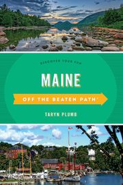 Maine Off the Beaten Path, 