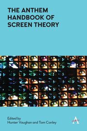 ksiazka tytu: The Anthem Handbook of Screen Theory autor: 