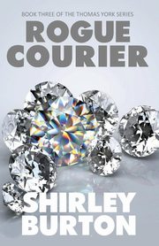 Rogue Courier, Burton Shirley
