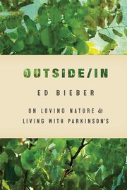 Outside/In, Bieber Ed