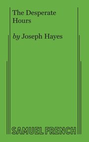 The Desperate Hours, Hayes Joseph
