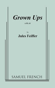 Grown Ups, Feiffer Jules