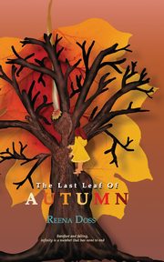 ksiazka tytu: The Last Leaf Of Autumn autor: Doss Reena