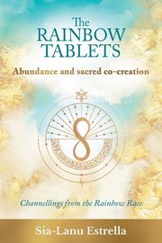 The Rainbow Tablets, Estrella Sia-Lanu