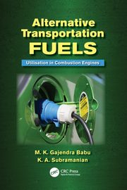 Alternative Transportation Fuels, Babu M.K. Gajendra