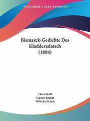 Bismarck-Gedichte Des Kladderadatsch (1894), 