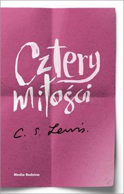 Cztery mioci, Lewis C.S.
