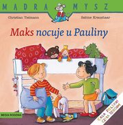 Mdra Mysz Maks nocuje u Pauliny, Tielman Christian