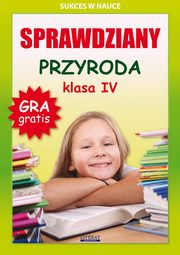 ksiazka tytu: Sprawdziany Przyroda Klasa 4 autor: Wrocawski Grzegorz