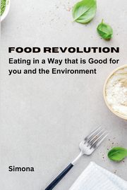 Food Revolution, Simona