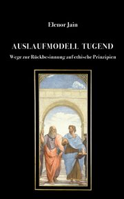 Auslaufmodell Tugend, Jain Elenor
