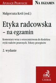 ksiazka tytu: Etyka radcowska na egzamin autor: 