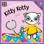 Kitty Kotty is ill, Gowiska Anita