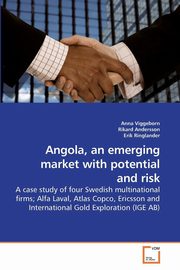 ksiazka tytu: Angola, an emerging market with potential and risk autor: Viggeborn Anna