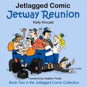 Jetway Reunion, Kincaid Kelly