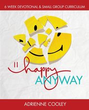 Happy ANYWAY, Cooley Adrienne