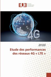 Etude des performances des rseaux 4G  LTE, Ismail Azmi