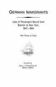 German Immigrants, Zimmerman Gary J.