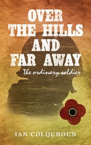 Over the Hills and Far Away, Colquhoun Ian