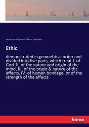 Ethic, Spinoza Benedictus de