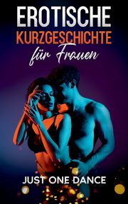 Erotische Kurzgeschichte fr Frauen, Morelli Elena